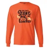 Can'T Scare Me I'M A Teacher Adult's T-Shirt