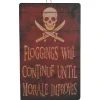 Floggings Will Continue Wall Sign Decoration