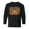 Will Trade Sister For Candy Youth Long Sleeve Shirt